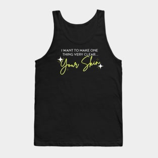 Let’s Be Clear Tank Top